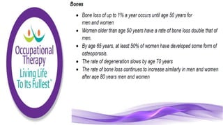 Physiological Changes of Aging & Occupational Therapy