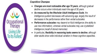 Physiological Changes of Aging & Occupational Therapy