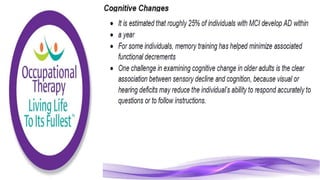 Physiological Changes of Aging & Occupational Therapy