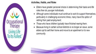 Physiological Changes of Aging & Occupational Therapy