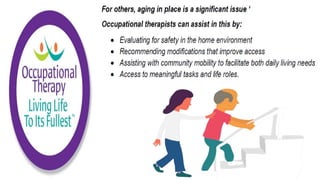 Physiological Changes of Aging & Occupational Therapy