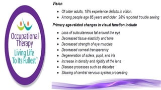 Physiological Changes of Aging & Occupational Therapy