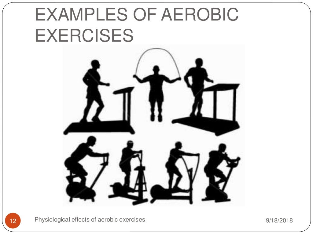 Physiological effects of aerobic exercises