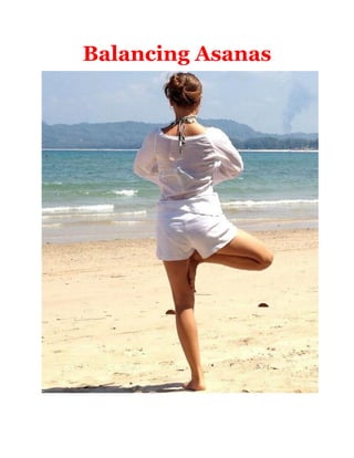 Balancing Asanas
 