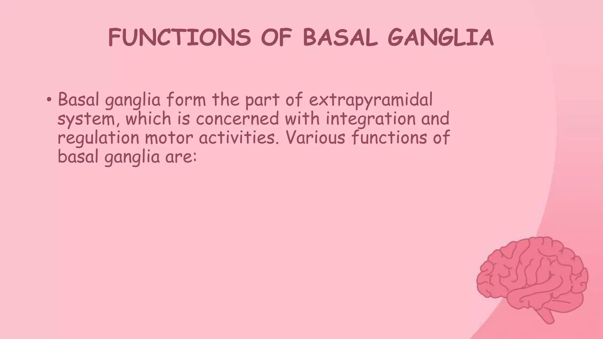 Basal Function Physiology of basal nuclei | PPTX