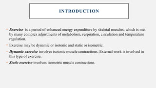 PHYSIOLOGY OF EXERCISE.pptx............. | PPTX
