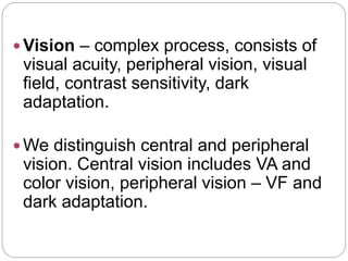 Vision Complex Environment Physiology of eye, ppt.pptx