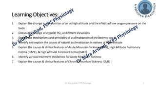 The Physiology of High Altitude Exposure