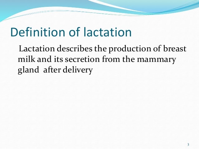 Physiology Of Lactation Physiology Of Lactation