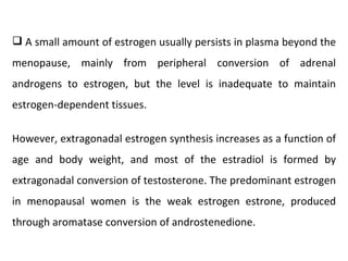 Physiology of Menopause