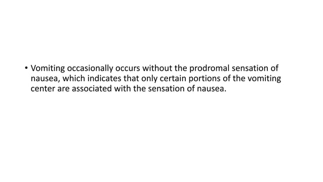 Physiology of nausea and vomiting , vomiting in | PPTX | Digestive ...