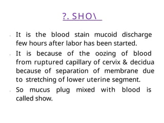 Physiology of normal labour by Saloni Patel.pptx