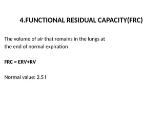 Frc Values Physiology of respiartory system (2).pptx