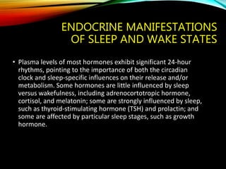 Physiology of sleep - medical information | PPTX