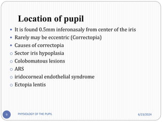 studies of PHYSIOLOGY OF THE PUPIL.pptx