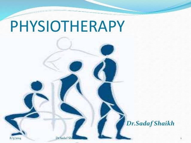 Physiotherapy