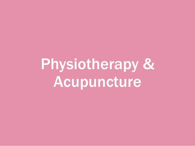 Physiotherapy & Acupuncture