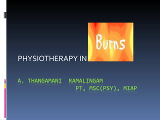 PHYSIOTHERAPY IN 