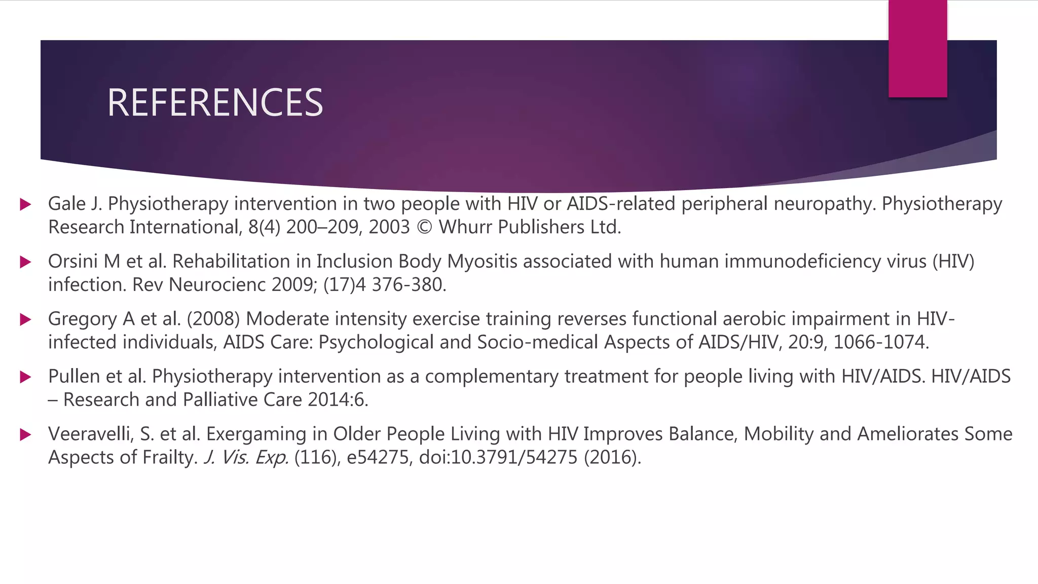 Physiotherapy management of aids | PPTX