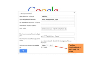 Préciser
éventuellement
une plage de
dates
 