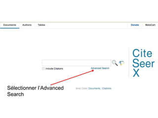 Sélectionner l’Advanced
Search
 