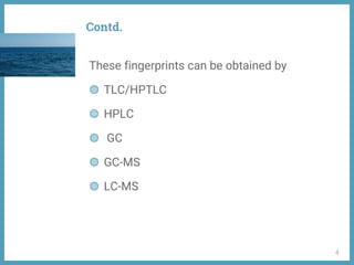 Phytochemical fingerprinting by hptlc and gc ms | PPTX