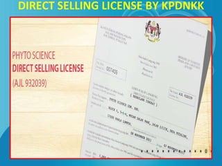 AJL
DIRECT SELLING LICENSE BY KPDNKK
 