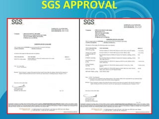SGS APPROVAL
 