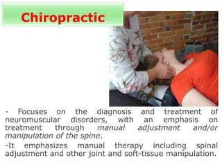 - Focuses on the diagnosis and treatment of
neuromuscular disorders, with an emphasis on
treatment through manual adjustme...