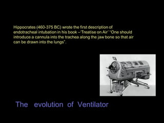 The  evolution  of  Ventilator  