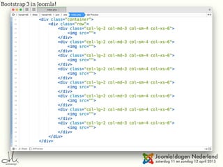 Bootstrap 3 in Joomla!
 