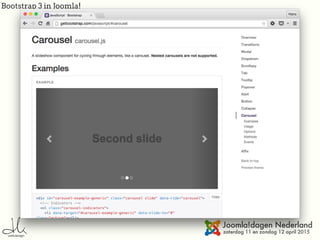 Bootstrap 3 in Joomla!
 