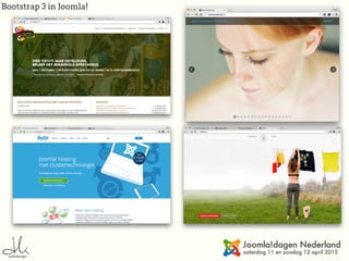 Bootstrap 3 in Joomla!
 