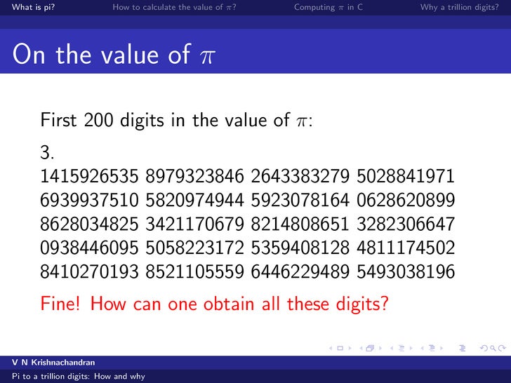 pi to a trillion digits How and Why?