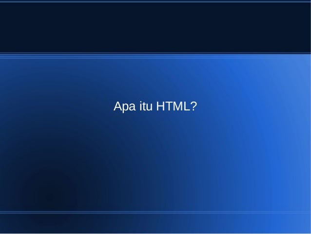 Pemrograman Internet - HTML (1)