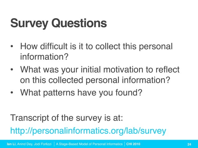 A Stage-Based Model of Personal Informatics Systems (CHI 2010 Talk) | PDF