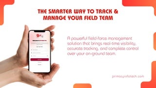 PI-Field Pro: Smart Field Employee Tracking & Workforce Management ...