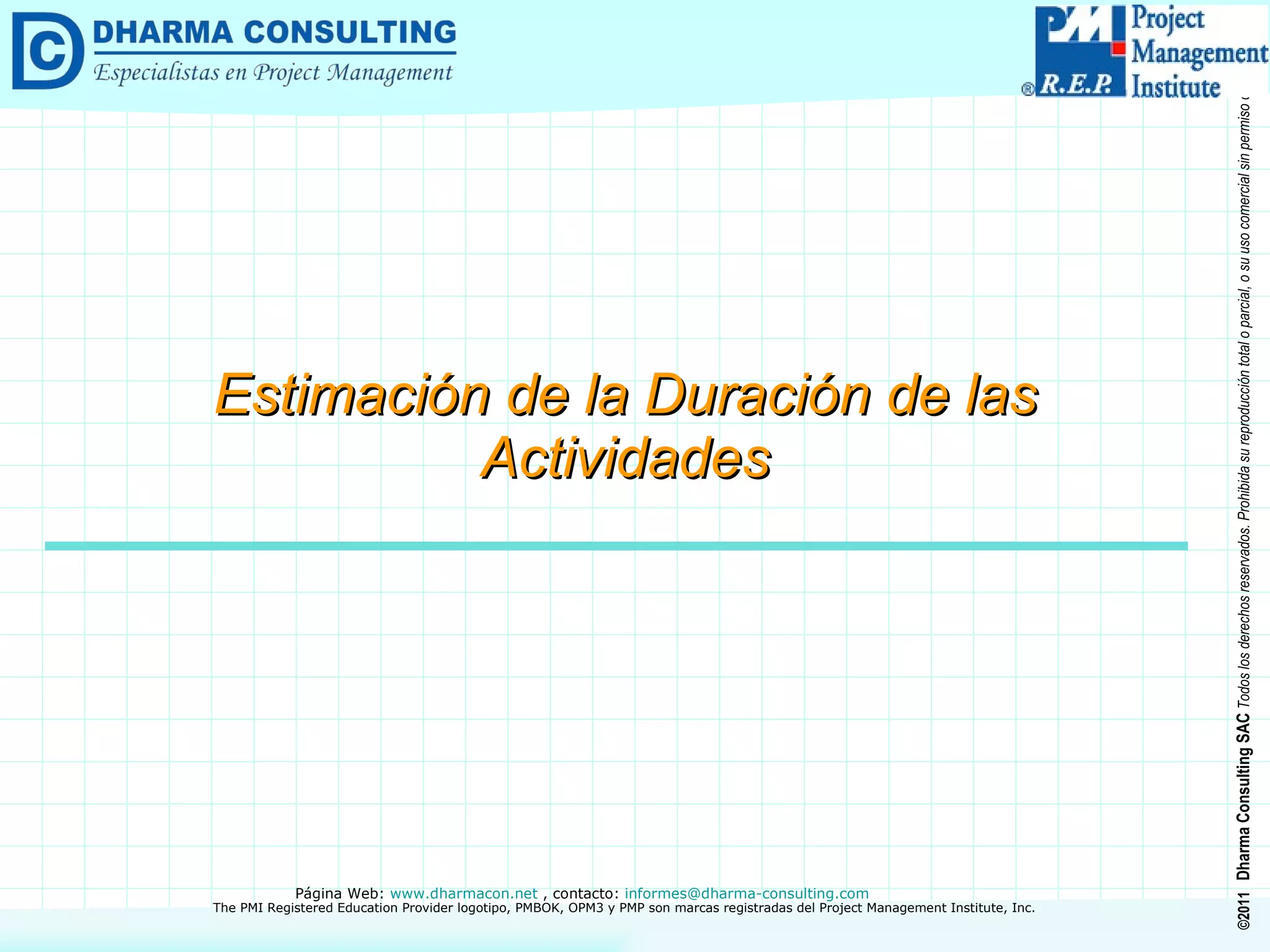 Estimación de la Duración de las Actividades 