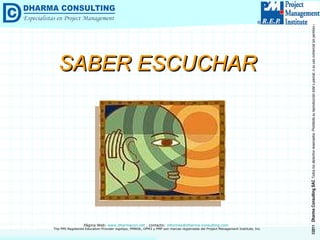 SABER ESCUCHAR 