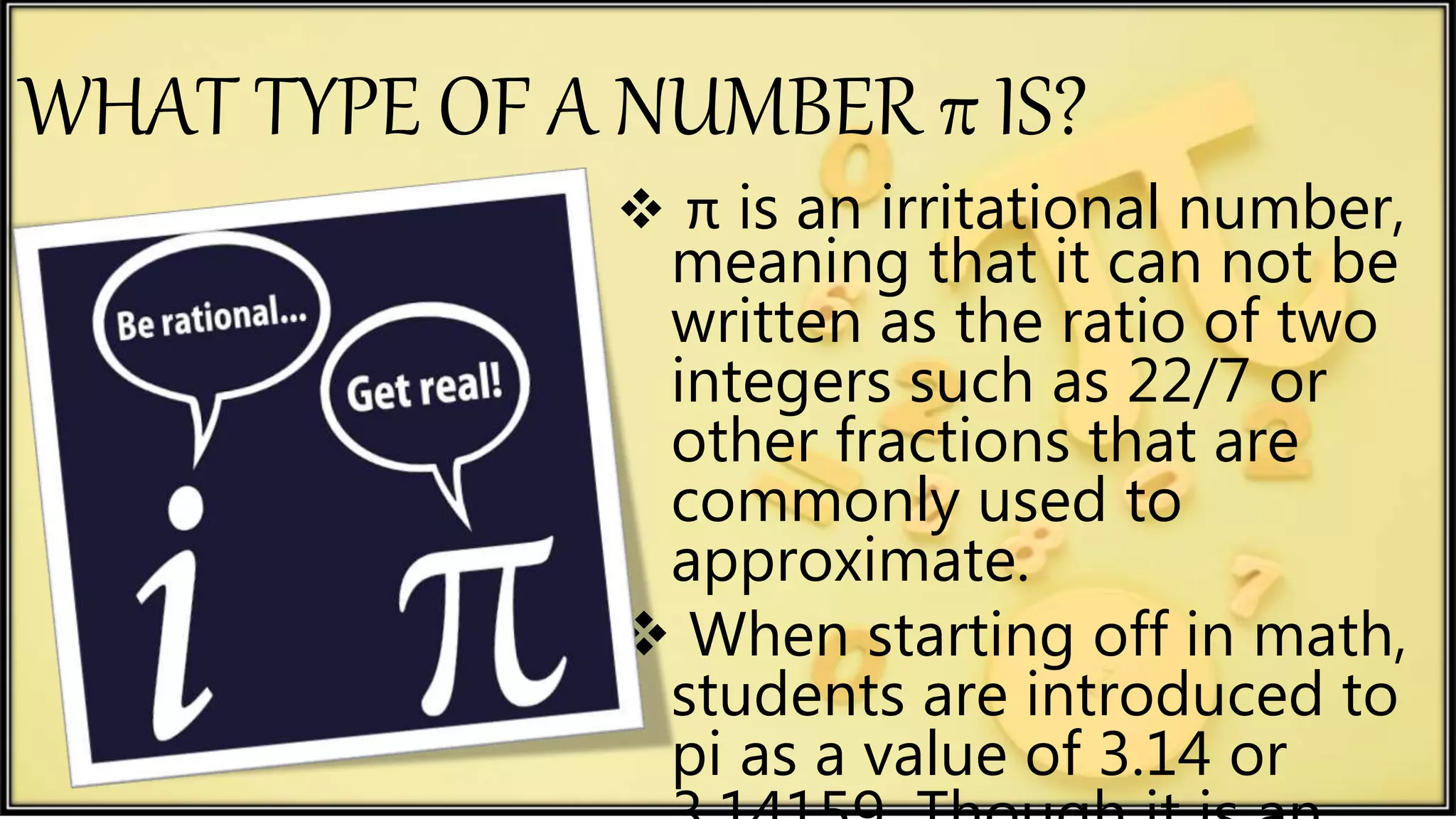 PI THE MATHEMATICAL CONSTANT | PPTX