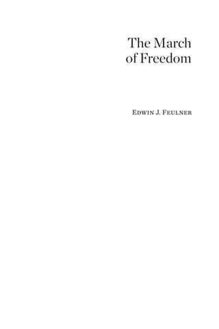 The March
of Freedom


Edwin J. Feulner
 