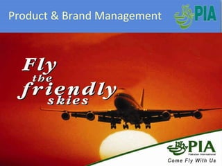 Product & Brand Management
 