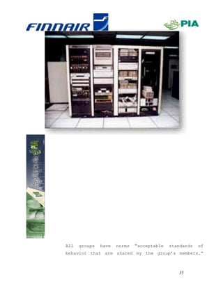 All   groups   have   norms   “acceptable   standards   of
behavior that are shared by the group’s members.”



                                               35
 