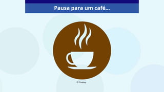 © Pixabay
Pausa para um café...
 