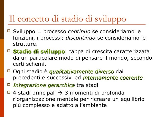 Stadi E Sottostadi Di Piaget