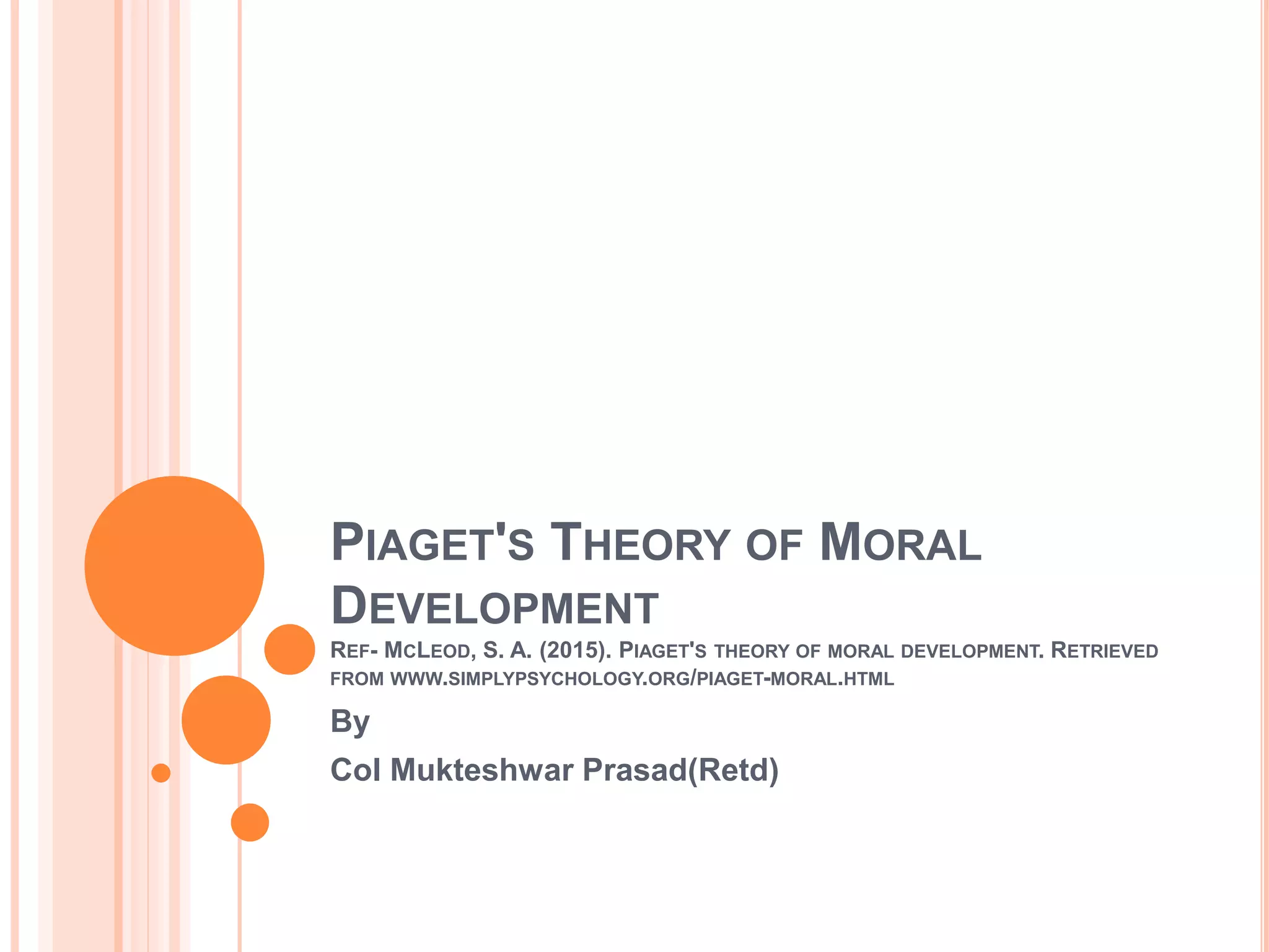 Moral Development Theory Of Piaget - GCZNU
