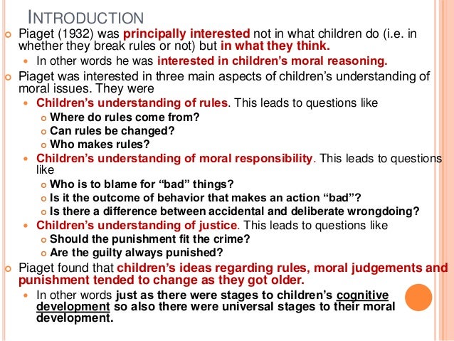 Piaget S Theory Of Moral Development