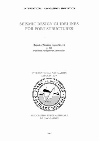Pianc - Seismic Design Guidelines for Port Structures | PDF