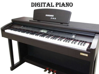 Digital Piano

 