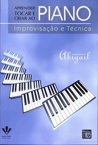 Pianoimprovisao 140804220424-phpapp01